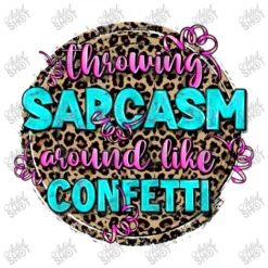 Throwing Sarcasm Around Like Confetti Women's V-Neck T-Shirt 9 Throwing Sarcasm Around Like Confetti Women's V-Neck T-Shirt -TeeMuse Store d.2526492509.25091008.s3.1 ffffff YXJ0aXN0c2hvdA 800x800 1