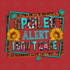 Spoiler Alert I Dont Care Ladies Fitted T-Shirt -TeeMuse Store d.2526494282.25090972.s3.1 b22d32 YXJ0aXN0c2hvdA 800x800 1