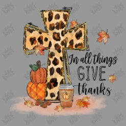 In All Things Give Thanks Sublimation Women's V-Neck T-Shirt 9 In All Things Give Thanks Sublimation Women's V-Neck T-Shirt -TeeMuse Store d.2526541940.25092967.s3.1 979797 YXJ0aXN0c2hvdA 800x800 1