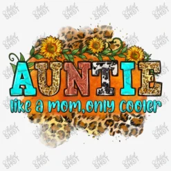 Auntie Like A Mom Only Cooler Ladies Fitted T-Shirt -TeeMuse Store d.2526800216.25096910.s3.1 f6f6f6 YXJ0aXN0c2hvdA 800x800 1