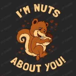 Nuts About You Ladies Fitted T-Shirt -TeeMuse Store d.2526848660.25074114.s3.1 272624 VG9tQXJ0 800x800 1