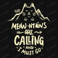 The Meowntains Are Calling And I Must Go All Over Women's T-shirt -TeeMuse Store d.2526890596.25094429.s3.1 111111 VG9tQXJ0 800x800 1