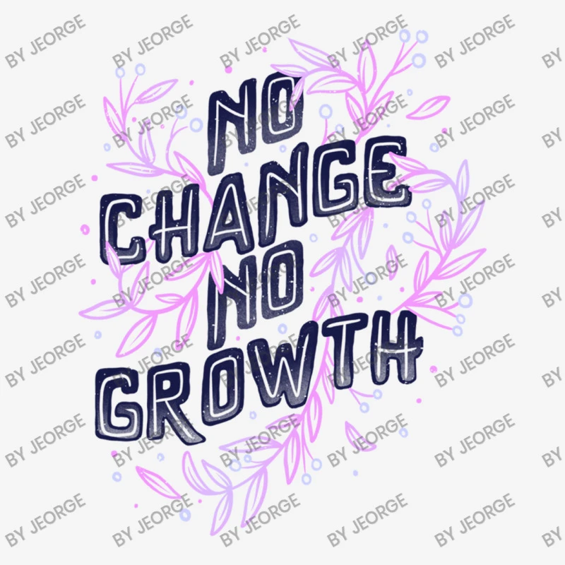No Change No Growth All Over Women's T-shirt 5 No Change No Growth All Over Women's T-shirt - Image 5