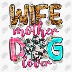 Wife Mother Dog Lover Ladies Fitted T-Shirt -TeeMuse Store d.2526946375.25100521.s3.1 f6f6f6 YXJ0aXN0c2hvdA 800x800 1