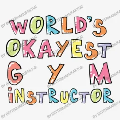 World S Okayest Gym Instructor Gift Idea All Over Women's T-shirt 9 World S Okayest Gym Instructor Gift Idea All Over Women's T-shirt -TeeMuse Store d.2527000198.25082457.s3.1 f5f5f5 QmV0dGVyTWFudWZha3R1cg 800x800 1