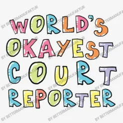 World S Okayest Court Reporter Gift Idea All Over Women's T-shirt -TeeMuse Store d.2527002649.25083436.s3.1 f5f5f5 QmV0dGVyTWFudWZha3R1cg 800x800 1