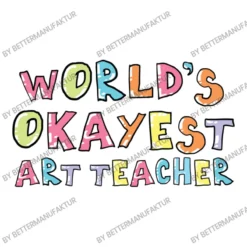 World S Okayest Art Teacher Gift Idea Crop Top -TeeMuse Store d.2527008362.25086416.s3.1 ffffff QmV0dGVyTWFudWZha3R1cg 800x800 1