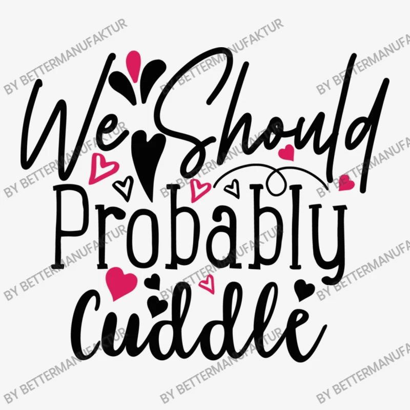 We Should Probably Cuddle Happy Valentine S Day Ro All Over Women's T-shirt 5 We Should Probably Cuddle Happy Valentine S Day Ro All Over Women's T-shirt - Image 5