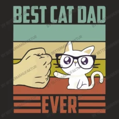 Vintage Best Cat Dad Ever Cute Cat Lover (2) Ladies Fitted T-Shirt -TeeMuse Store d.2527014834.25088472.s3.1 272624 QmV0dGVyTWFudWZha3R1cg 800x800 1