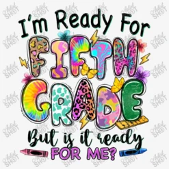 I'm Ready For Fifth Grade But Is It Ready For Me All Over Women's T-shirt -TeeMuse Store d.2527080703.25102126.s3.1 f5f5f5 YXJ0aXN0c2hvdA 800x800 1