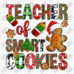 Teacher Of Smart Cookies Christmas Ladies Fitted T-Shirt -TeeMuse Store d.2527096858.25102153.s3.1 f6f6f6 YXJ0aXN0c2hvdA 800x800 1