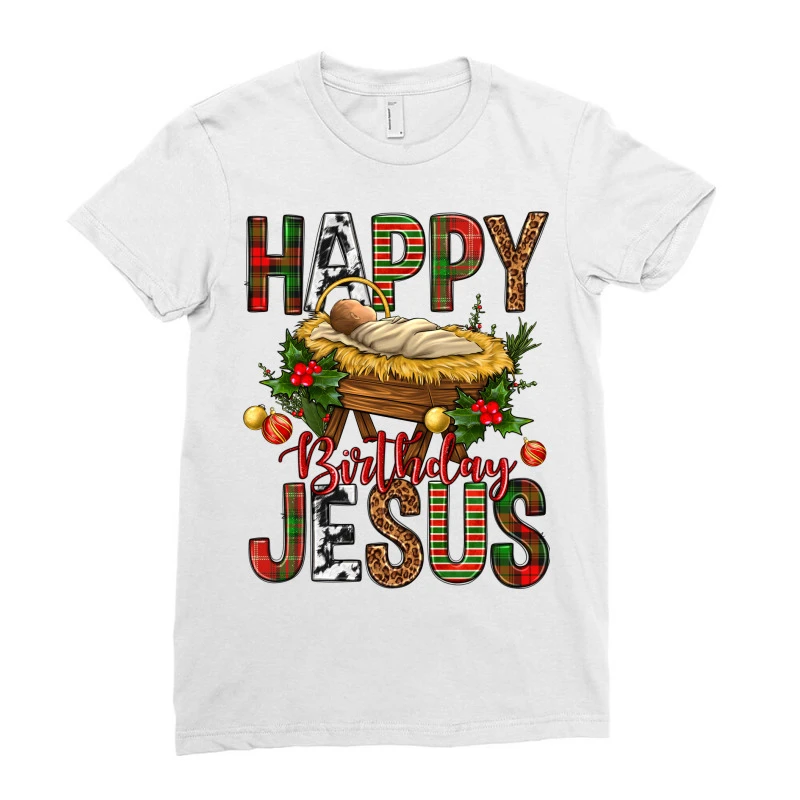 Happy Birthday Jesus Christmas Ladies Fitted T-Shirt 3 Happy Birthday Jesus Christmas Ladies Fitted T-Shirt - Image 3