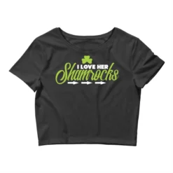 Cute I Love Her Shamrocks St. Patrick S Day Crop Top