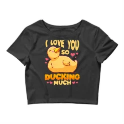 Cute Funny I Love You So Ducking Much Duck Pun Crop Top