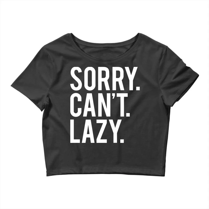 Funny Lazy Crop Top 1 Funny Lazy Crop Top