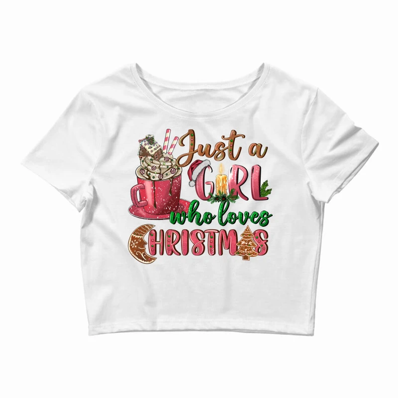 Pink Just A Girl Who Loves Christmas Crop Top 1 Pink Just A Girl Who Loves Christmas Crop Top