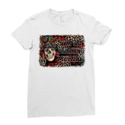 I'm So Freaking Merry Skeleton Messy Bun Ladies Fitted T-Shirt -TeeMuse Store pd.2526262052.36.25057763.s3.1 front white ffffff none x0y0 154 800x800 1