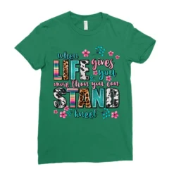 When Life Gives You More Than You Can Stand Kneel Ladies Fitted T-Shirt -TeeMuse Store pd.2526303562.36.25086346.s3.1 front kelly green ffffff none x0y0 154 800x800 1