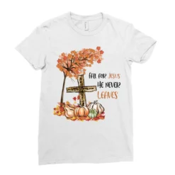 Fall For Jesus He Never Leaves Sublimat Ladies Fitted T-Shirt -TeeMuse Store pd.2526551737.36.25093308.s3.1 front white ffffff none x0y0 154 800x800 1