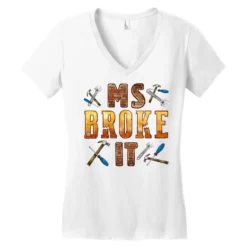 Ms. Broke It Women's V-Neck T-Shirt -TeeMuse Store pd.2526584444.72.25093839.s3.1 front white ffffff none x0y0 138 800x800 1