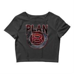 Plan B Crop Top