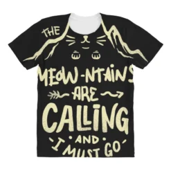 The Meowntains Are Calling And I Must Go All Over Women's T-shirt -TeeMuse Store pd.2526890596.108.25094429.s3.1 front customized 111111 none x45ym9.5 294 800x800 1