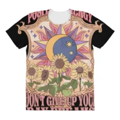 Positive Energy Don't Give Up Your Day All Over Women's T-shirt -TeeMuse Store pd.2526896277.108.25099491.s3.1 front customized 000 none x45ym27 294 800x800 1