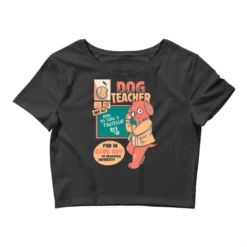 Pawfessor Teacher Dog Professor School I Love My T Crop Top