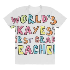 World S Okayest First Grade Teacher Gift Idea All Over Women's T-shirt -TeeMuse Store pd.2527002133.108.25082472.s3.1 front customized f5f5f5 none x45y55 294 800x800 1