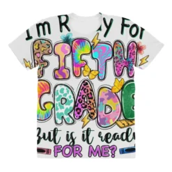 I'm Ready For Fifth Grade But Is It Ready For Me All Over Women's T-shirt -TeeMuse Store pd.2527080703.108.25102126.s3.1 front customized f5f5f5 none x45y1.5 294 800x800 1