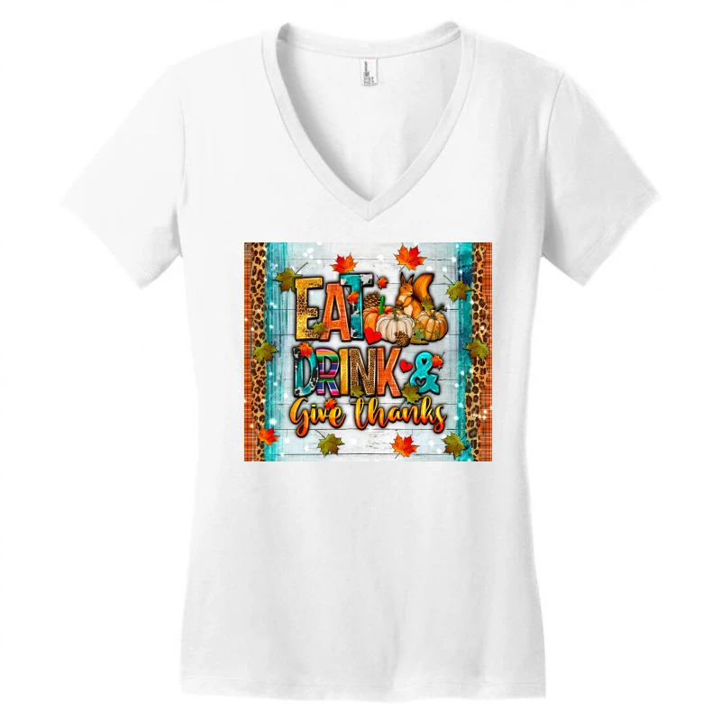 Eat Drink Give Thanks Women's V-Neck T-Shirt 3 Eat Drink Give Thanks Women's V-Neck T-Shirt - Image 3