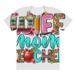 Wife Mom Teacher All Over Women's T-shirt -TeeMuse Store pd.2527093811.108.25102160.s3.1 front customized f5f5f5 none x45y30.5 294 800x800 1