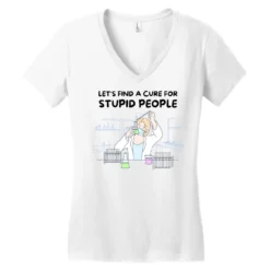 A Cure For Stupid People Women's V-Neck T-Shirt -TeeMuse Store pd.2527096283.72.25102242.s3.1 front white ffffff none x0y0 138 800x800 1