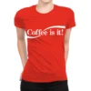 Coffee Is It! All Over Women's T-shirt