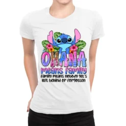 Stitch Ohana Means Family Means Nobody Get's Left Ladies Fitted T-Shirt