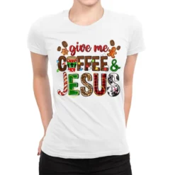 Give Me Coffee & Jesus Ladies Fitted T-Shirt