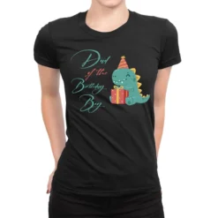 Dad Of The Birthday Boy Ladies Fitted T-Shirt