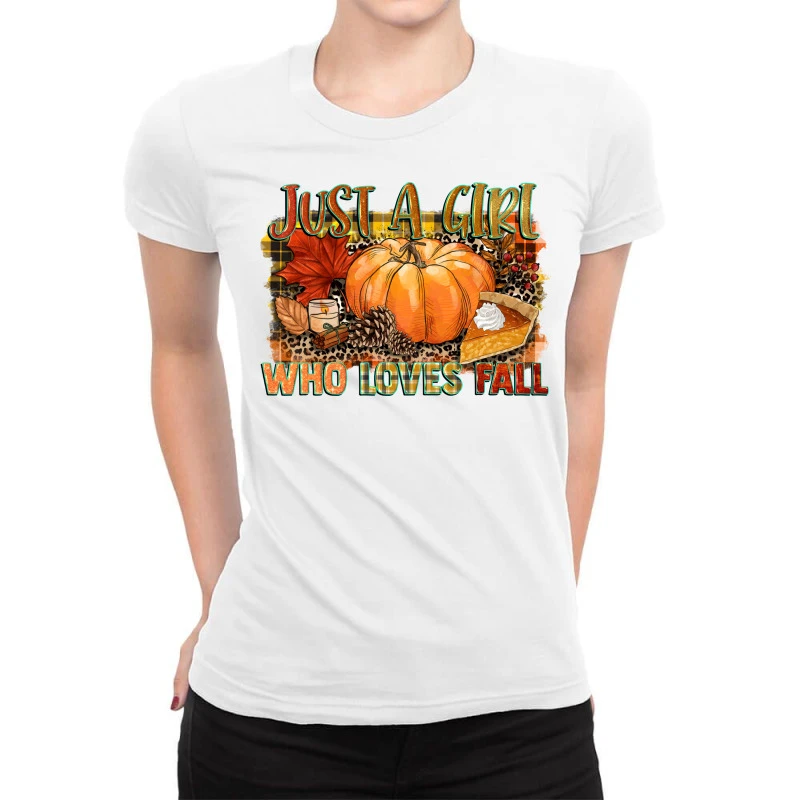 Just A Girl Who Loves Fall Ladies Fitted T-Shirt 1 Just A Girl Who Loves Fall Ladies Fitted T-Shirt