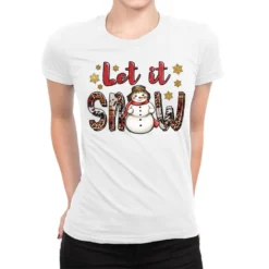 Let It Snow Christmas Snowman Ladies Fitted T-Shirt