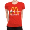 I'm Lovin' It! All Over Women's T-shirt