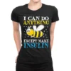 I Can Do Anything Except Make Insulin Ladies Fitted T-Shirt