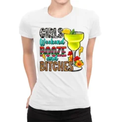Girls Weekend Booze And Bitches Ladies Fitted T-Shirt