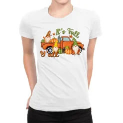 It's Fall Y'all Gnome Ladies Fitted T-Shirt
