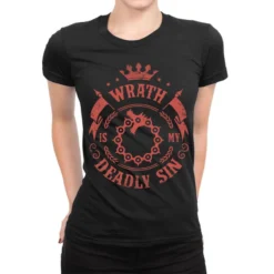 Wrath Is My Deadly Sin Ladies Fitted T-Shirt