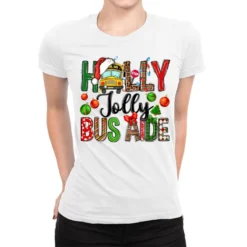 Holly Jolly Bus Aide Ladies Fitted T-Shirt