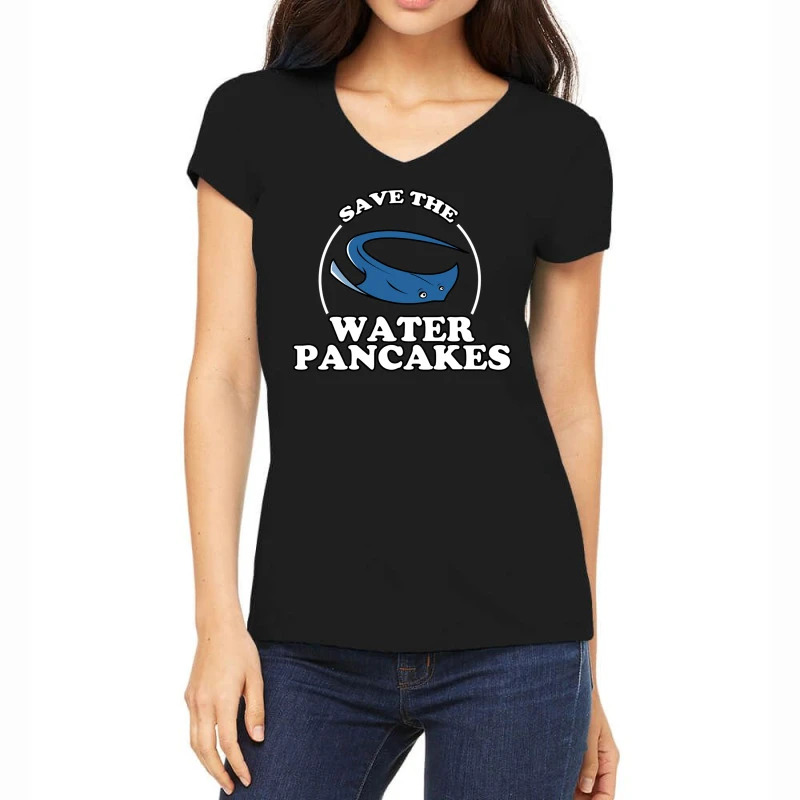 Save The Water Pancakes Women's V-Neck T-Shirt 1 Save The Water Pancakes Women's V-Neck T-Shirt