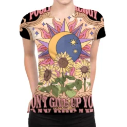 Positive Energy Don't Give Up Your Day All Over Women's T-shirt