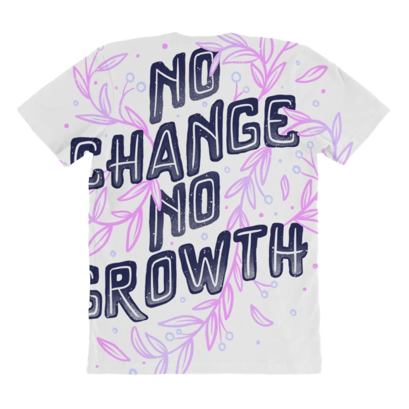 No Change No Growth All Over Women's T-shirt 4 No Change No Growth All Over Women's T-shirt - Image 4
