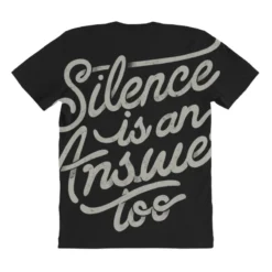 Silence Is An Answer Too All Over Women's T-shirt 8 Silence Is An Answer Too All Over Women's T-shirt -TeeMuse Store pmd.2526960707.108.25089827.s3.1 front customized1 111111 none x45y27.5 294 800x800 1