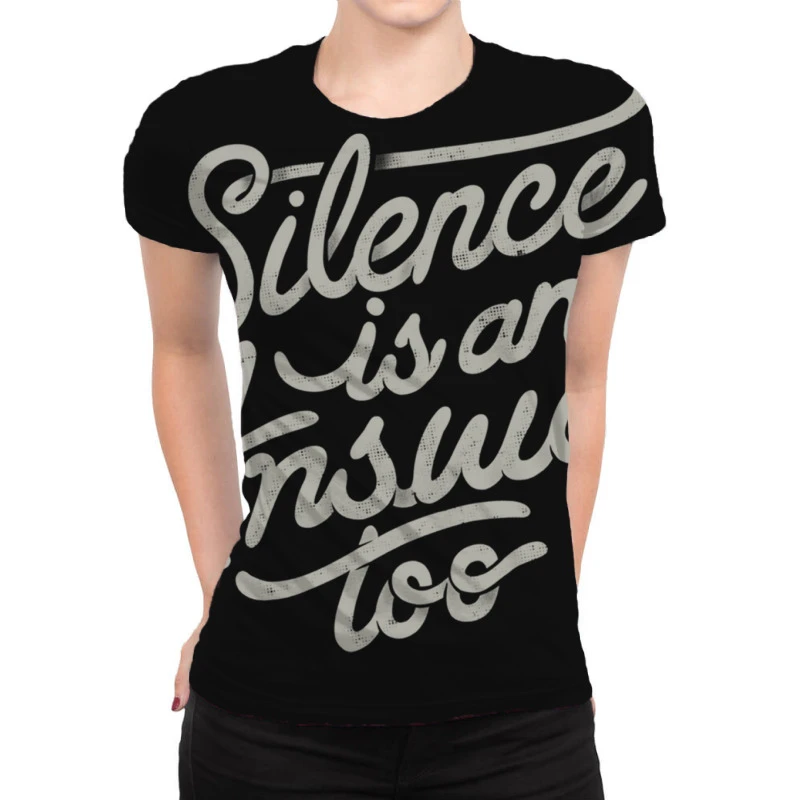 Silence Is An Answer Too All Over Women's T-shirt 1 Silence Is An Answer Too All Over Women's T-shirt